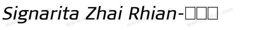 Signarita Zhai Rhian字体转换